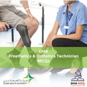 DHA Prosthetics & Orthotics Technician MCQs