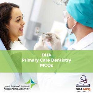 DHA Primary Care Dentistry MCQs