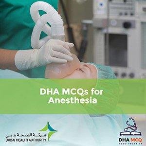 DHA MCQs for Anesthesia