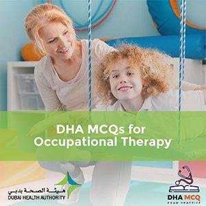 DHA MCQs for Occupational Therapy