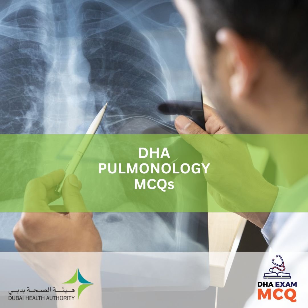 DHA Pulmonology MCQs