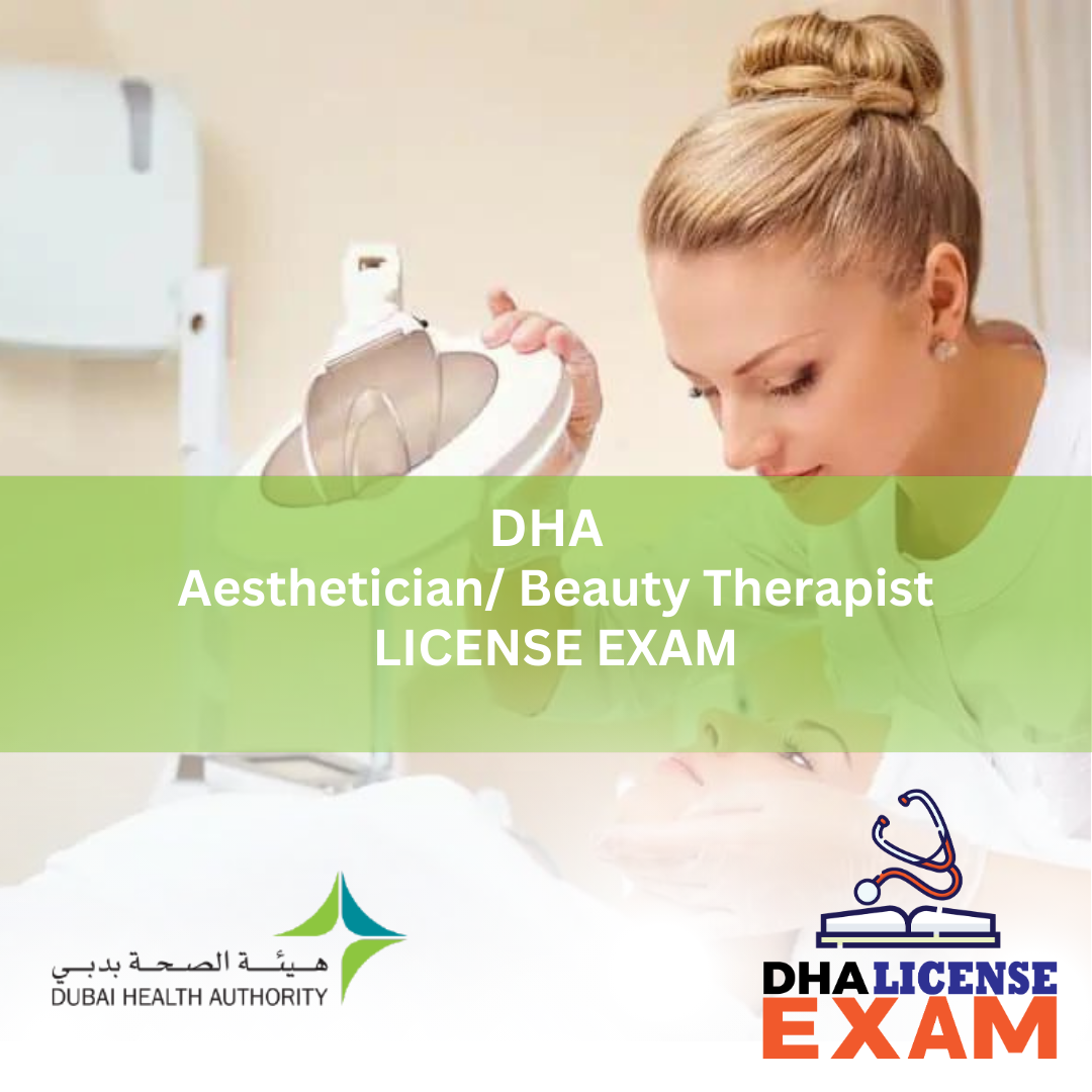 DHA AESTHETICIAN / BEAUTY THERAPIST LICENCE EXAM MCQs