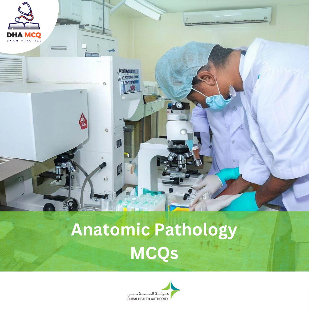 DHA Anatomic Pathology MCQs