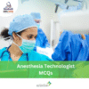 DHA Anesthesia Technologist MCQs