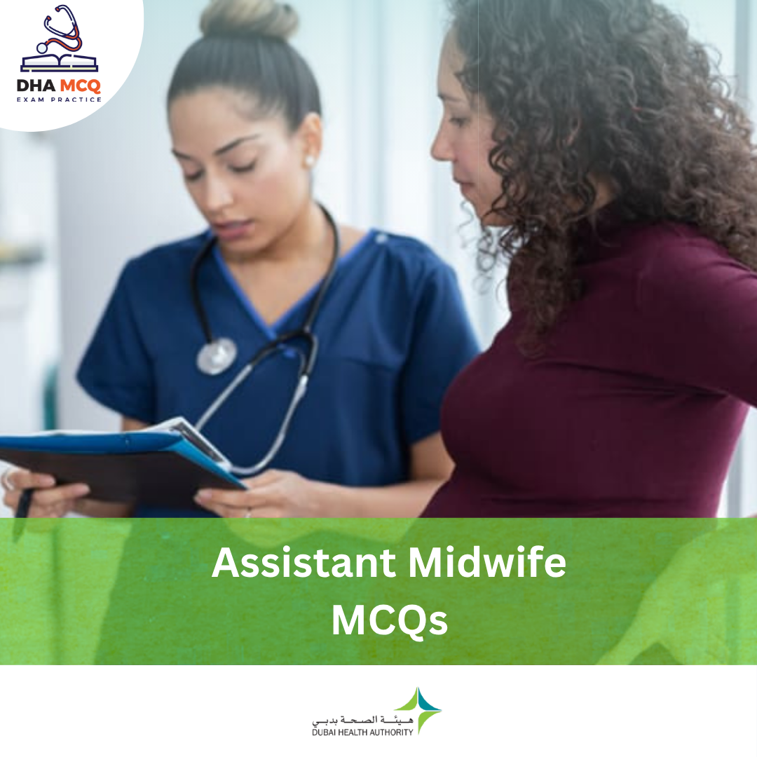 DHA Assistant Midwife MCQs