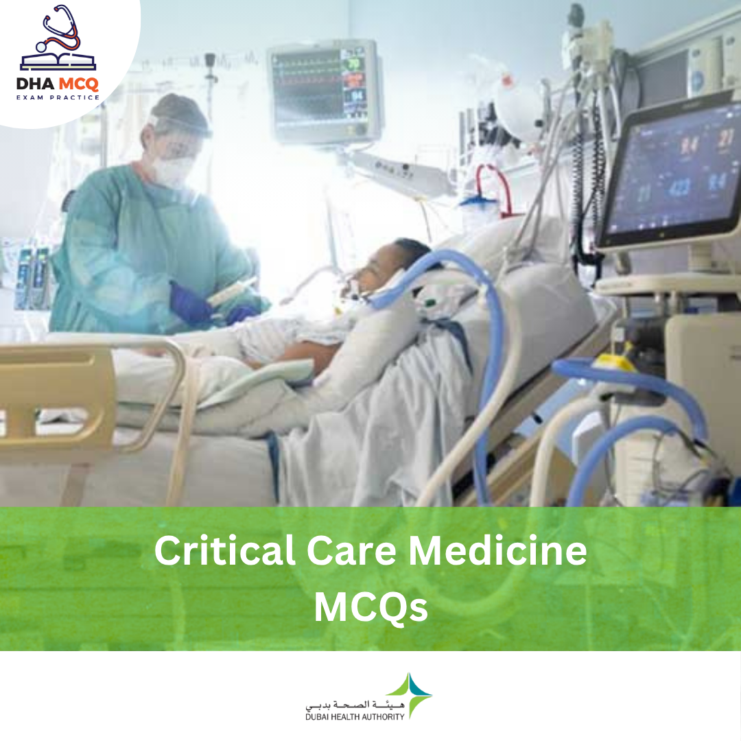 DHA Critical Care Medicine MCQs