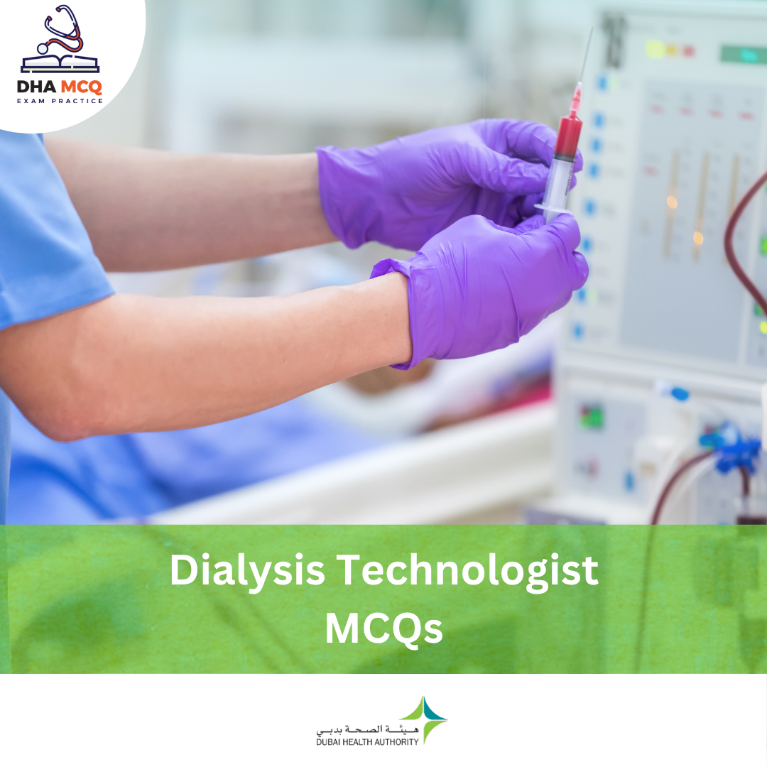 DHA Dialysis Technologist MCQs