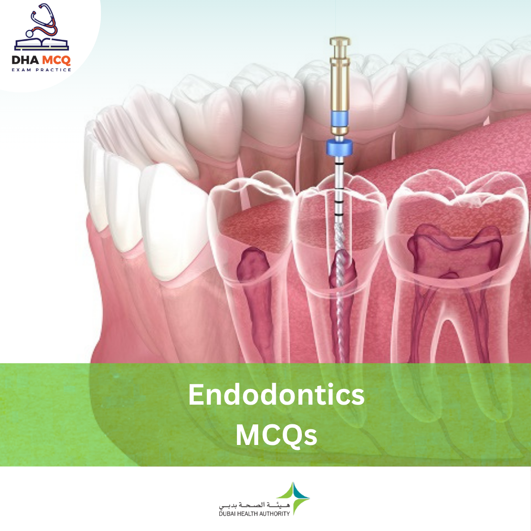 DHA Endodontics MCQs