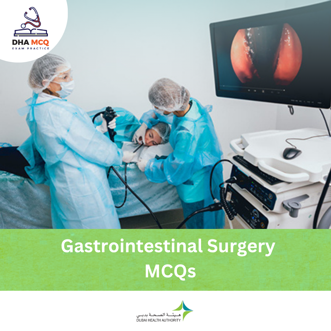 DHA Gastrointestinal Surgery MCQs