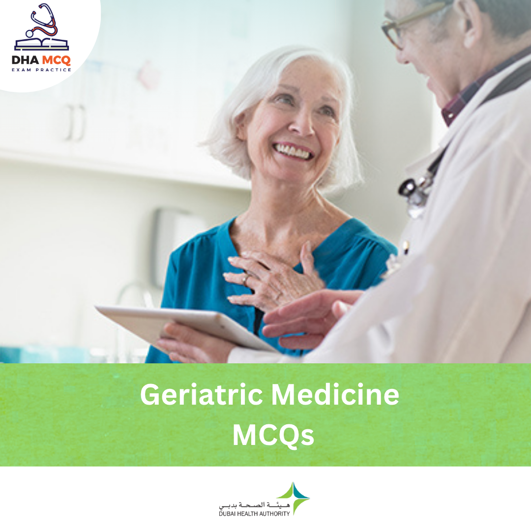 DHA Geriatric Medicine MCQs