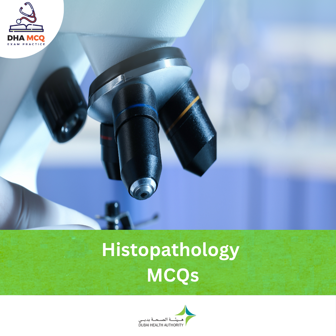 DHA Histopathology MCQs