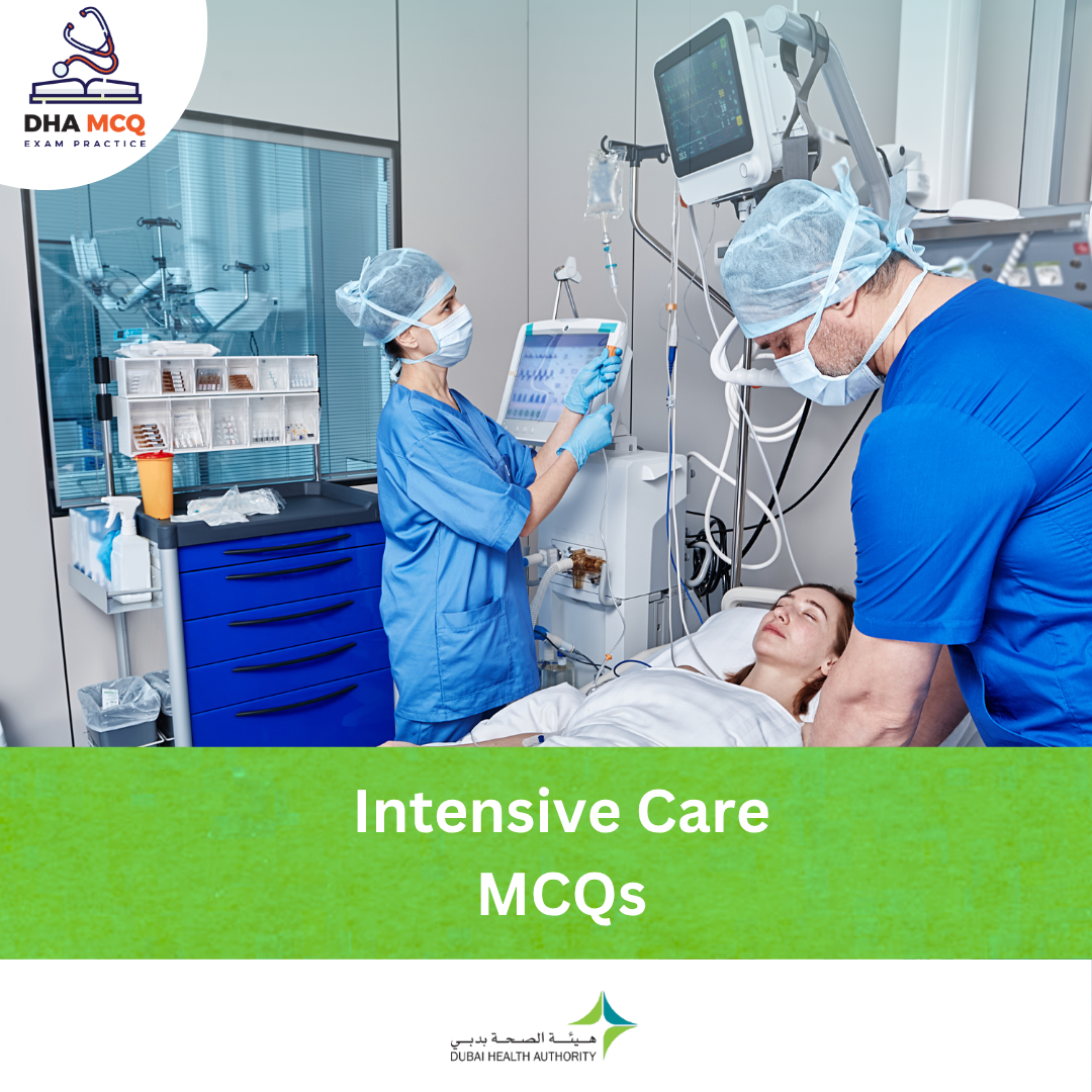 DHA Intensive Care MCQs