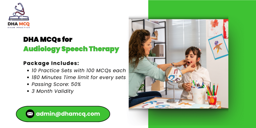 DHA MCQs for Audiology & Speech Therapy