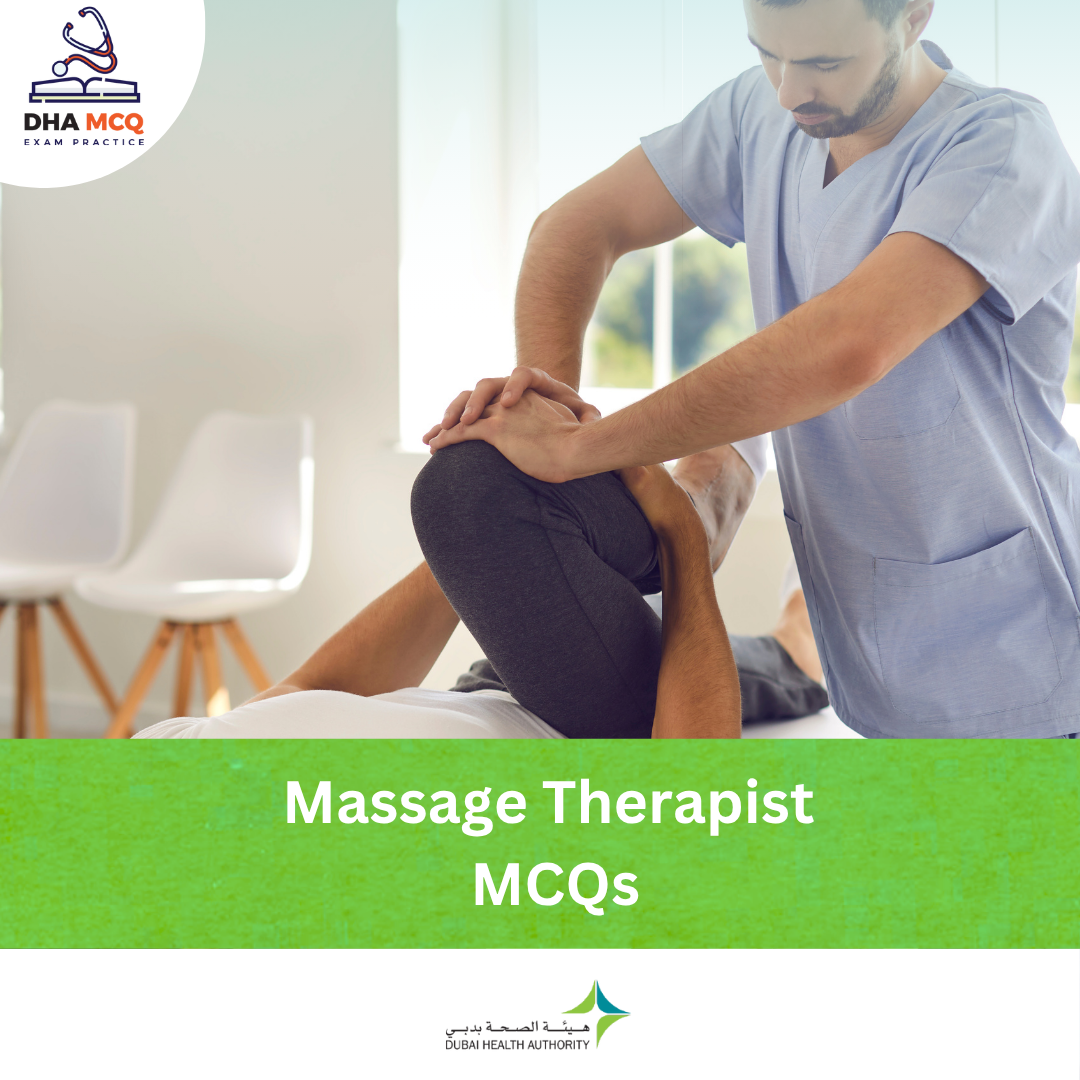 DHA Massage Therapist MCQs