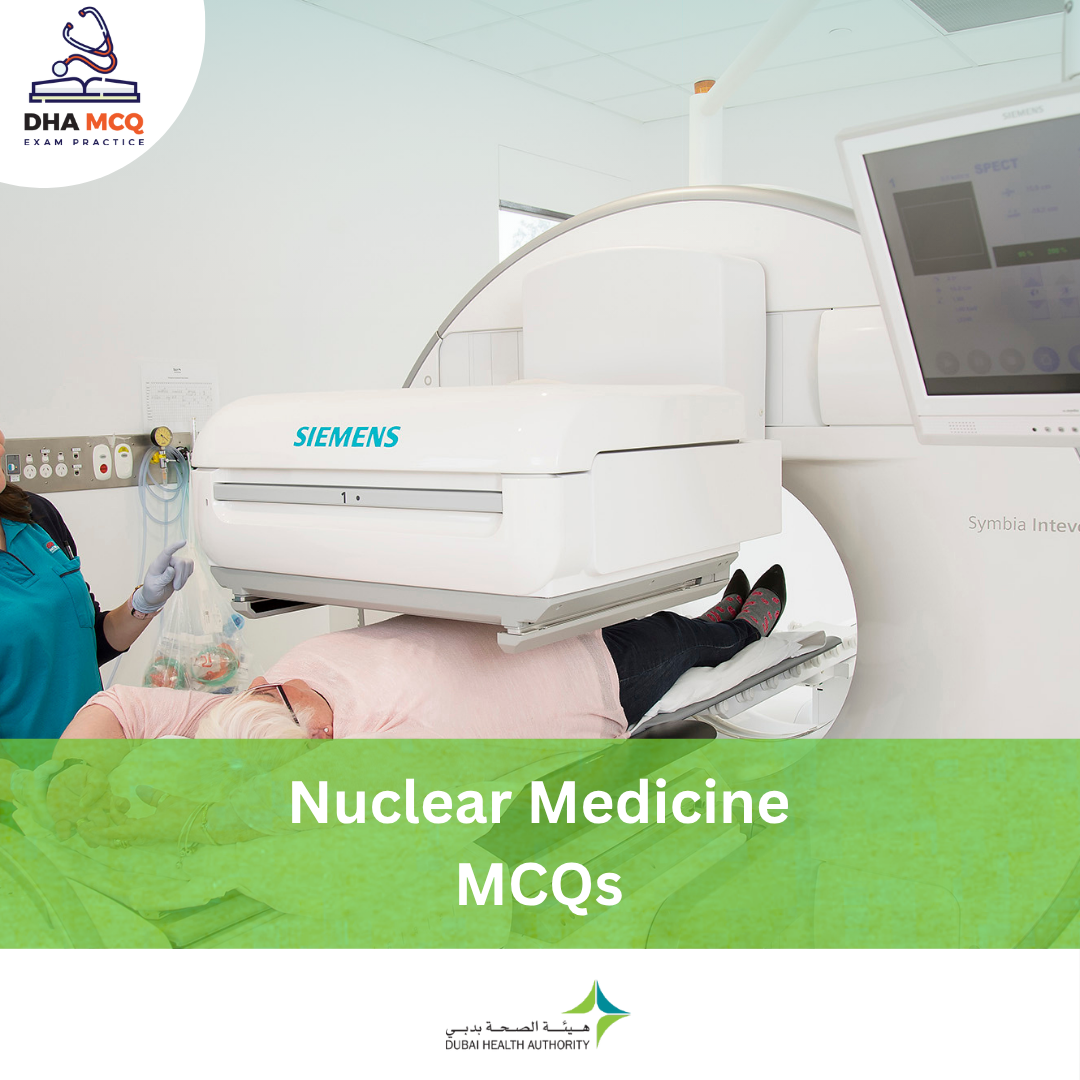 DHA Nuclear Medicine MCQs