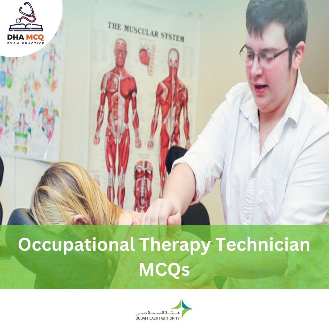 DHA Occupational Therapy Technician MCQs