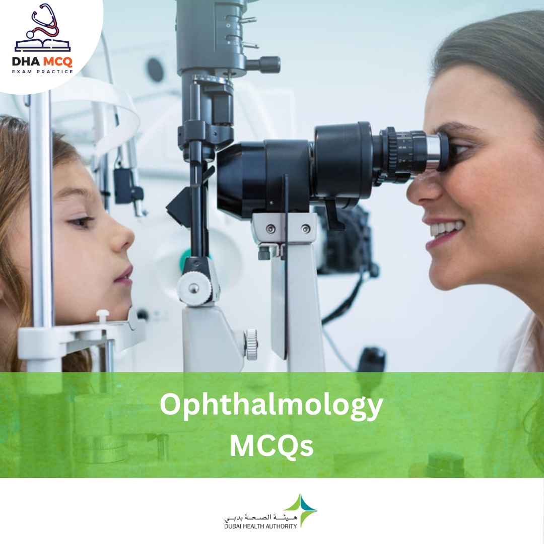 DHA Ophthalmology MCQs