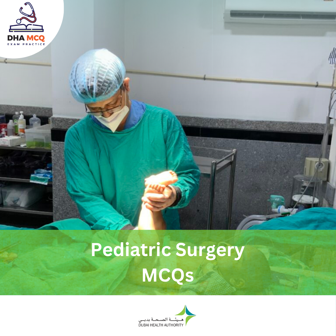 DHA Pediatric Surgery MCQs
