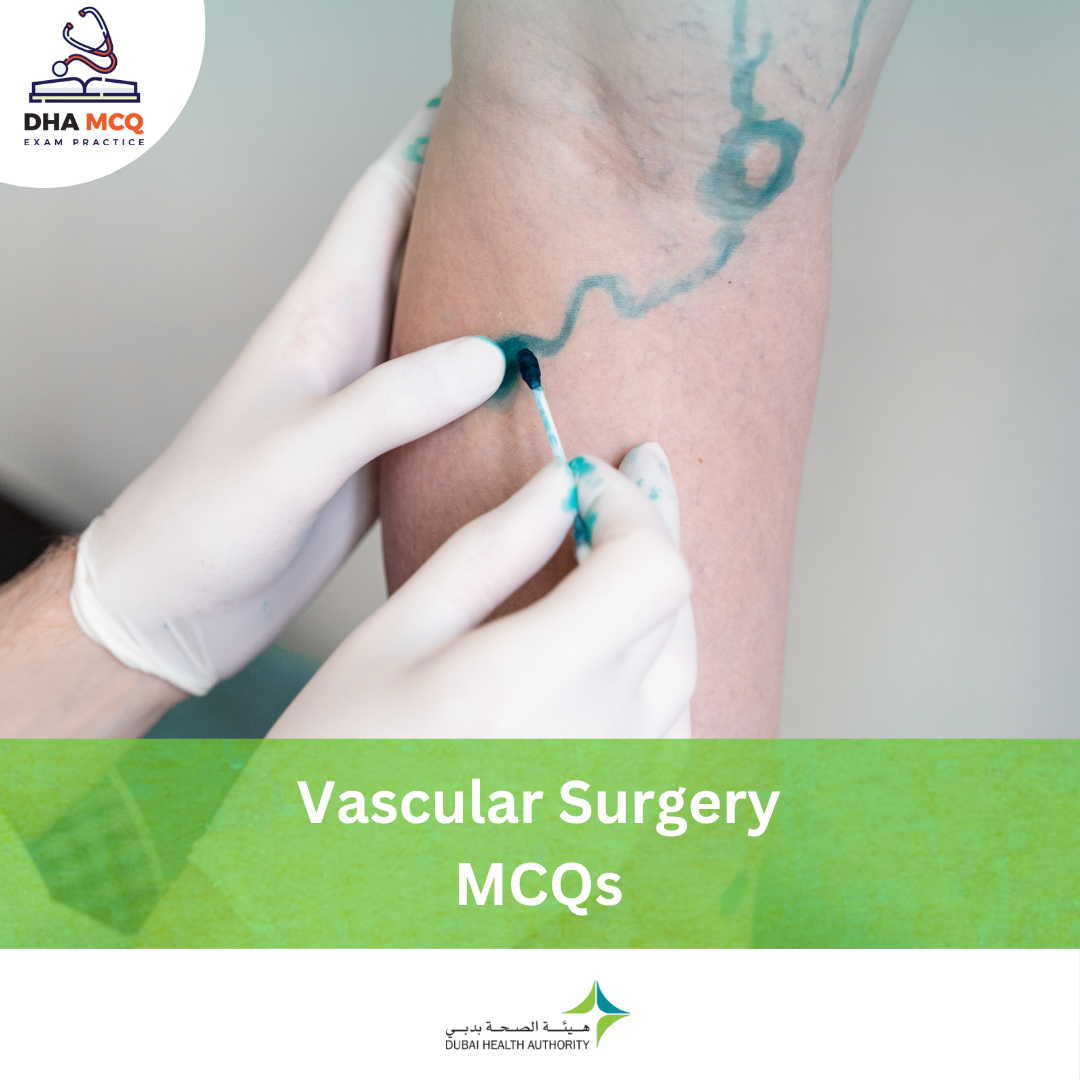 DHA Vascular Surgery MCQs